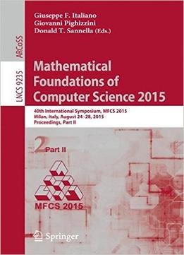 Mathematical Foundations Of Computer Science 2015, Part Ii