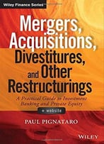 Mergers, Acquisitions, Divestitures, And Other Restructurings
