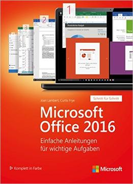 Microsoft Office 2016: Einfache Anleitungen Für Wichtige Aufgaben
