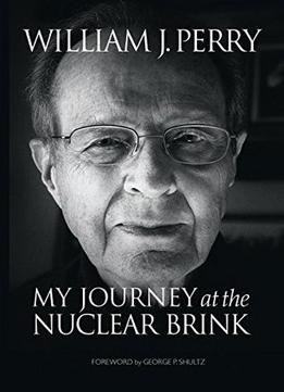 My Journey At The Nuclear Brink