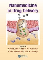Nanomedicine In Drug Delivery