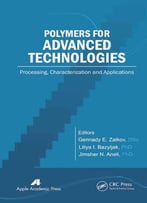 Polymers For Advanced Technologies: Processing, Characterization And Applications