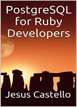 Postgresql For Ruby Developers