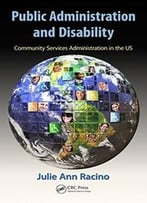 Public Administration And Disability: Community Services Administration In The Us