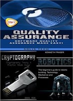 Quality Assurance & Cryptography & Robotics