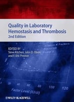 Quality In Laboratory Hemostasis And Thrombosis, 2nd Edition