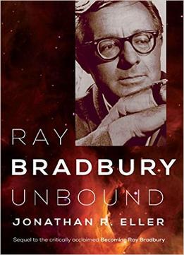 Ray Bradbury Unbound