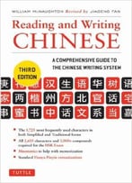 Reading And Writing Chinese, 3rd Edition