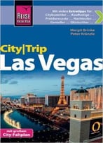 Reise Know-How Citytrip Las Vegas: Reiseführer Mit Faltplan Und Kostenloser Web-App