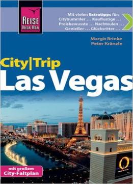 Reise Know-How Citytrip Las Vegas: Reiseführer Mit Faltplan Und Kostenloser Web-App