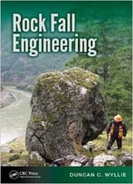 Rock Fall Engineering