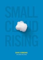 Small Cloud Rising