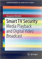 Smart Tv Security: Media Playback And Digital Video Broadcast