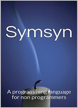 Symsyn: A Programming Language For Non Programmers