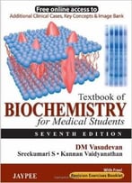 Textbook Of Biochemistry For Medical Students (7th Edition)