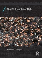 The Philosophy Of Debt