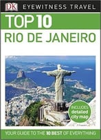 Top 10 Rio De Janeiro (Eyewitness Top 10 Travel Guide)