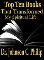 Top Ten Books That Transformed My Spiritual Life