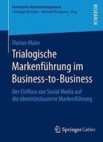 Trialogische Markenführung Im Business-To-Business