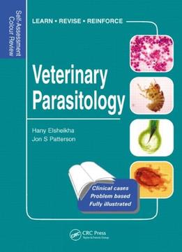 Veterinary Parasitology – Self-Assessment Colour Review (Veterinary Self-Assessment Color Review Series)