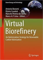 Virtual Biorefinery: An Optimization Strategy For Renewable Carbon Valorization
