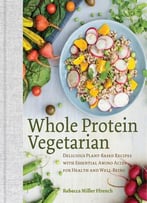 Whole Protein Vegetarian