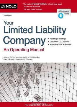 Your Limited Liability Company: An Operating Manual (7Th Edition)