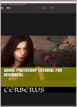 Adobe Photoshop Tutorial For Beginners