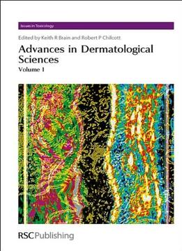 Advances In Dermatological Sciences: Complete Set
