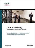 Ccna Security (210-260) Portable Command Guide (2nd Edition)