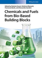 Chemicals And Fuels From Bio-Based Building Blocks
