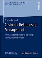 Customer Relationship Management – Profitabilitätsorientierte Bindung Von Wohnungsmietern