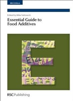 Essential Guide To Food Additives