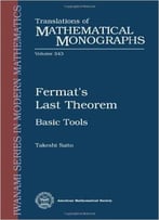 Fermat’S Last Theorem: Basic Tools