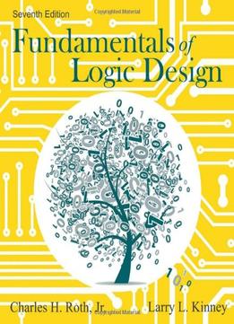 Fundamentals Of Logic Design, 7 Edition