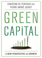 Green Capital: A New Perspective On Growth