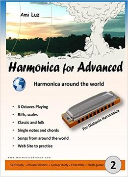 Harmonica For Advanced: Harmonica Around The World