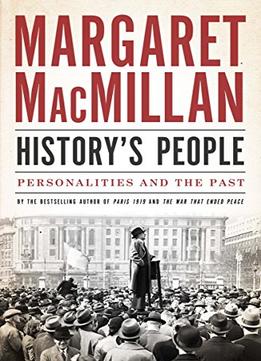 History’S People: Personalities And The Past