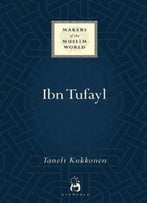 Ibn Tufayl: Living The Life Of Reason