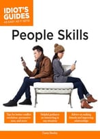 Idiot’S Guides: People Skills