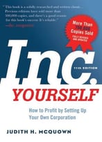 Inc. Yourself: How To Profit By Setting Up Your Own Corporation, 11th Edition