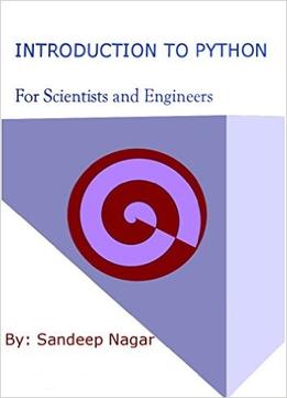 Introduction To Python: For Scientists And Engineers