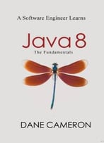 Java 8: The Fundamentals
