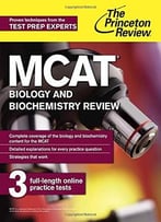 Mcat Biology And Biochemistry Review: New For Mcat 2015