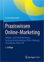 Praxiswissen Online-Marketing, Auflage: 5