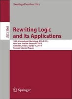 Rewriting Logic And Its Applications