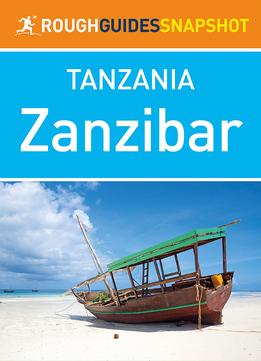Rough Guides Snapshot Tanzania: Zanzibar