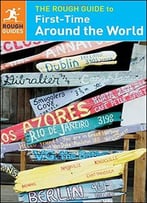 The Rough Guide To First-Time Around The World, 5th Edition