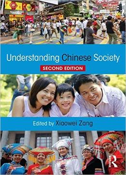 Understanding Chinese Society, 2 Edition