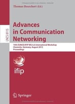 Advances In Communication Networking